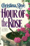 Hour of the Rose